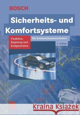 Sicherheits- Und Komfortsysteme: Funktion, Regelung Und Komponenten