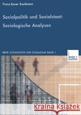 Sozialpolitik Und Sozialstaat: Soziologische Analysen