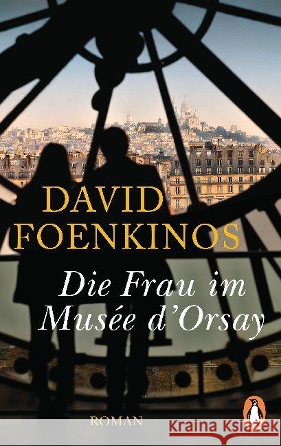 Die Frau im Musée d'Orsay : Roman
