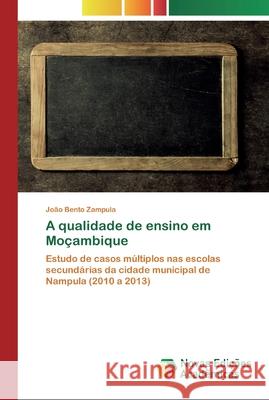 A qualidade de ensino em Moçambique