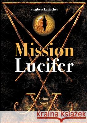 Mission Lucifer