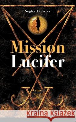 Mission Lucifer