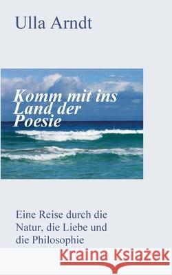 Komm mit ins Land der Poesie