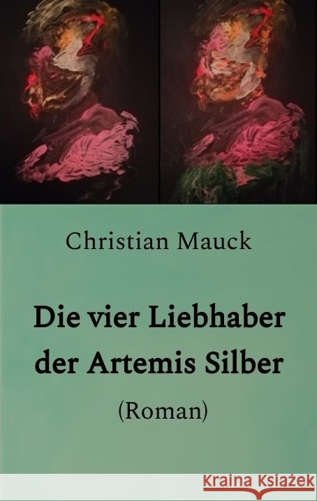 Die vier Liebhaber der Artemis Silber