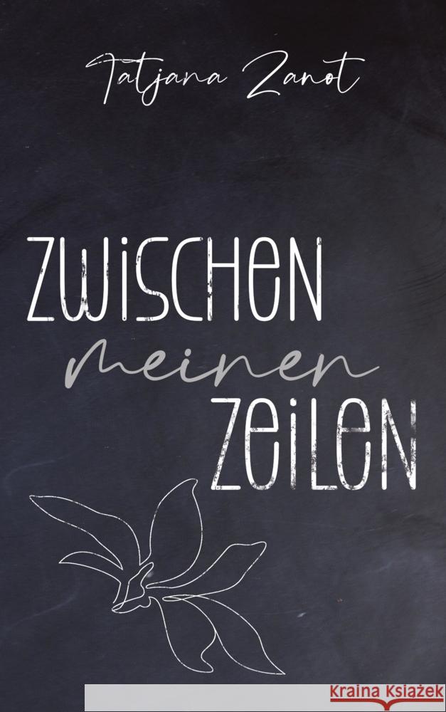 Zwischen meinen Zeilen