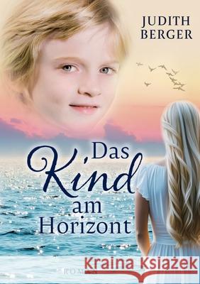 Das Kind am Horizont