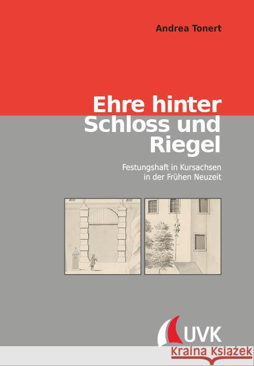 Ehre hinter Schloss und Riegel