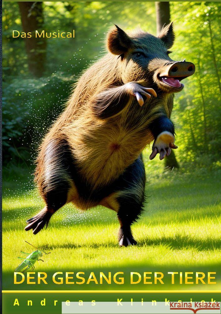 Der Gesang der Tiere: Ein Bilderbuch f?r Auge, Ohr und Herz