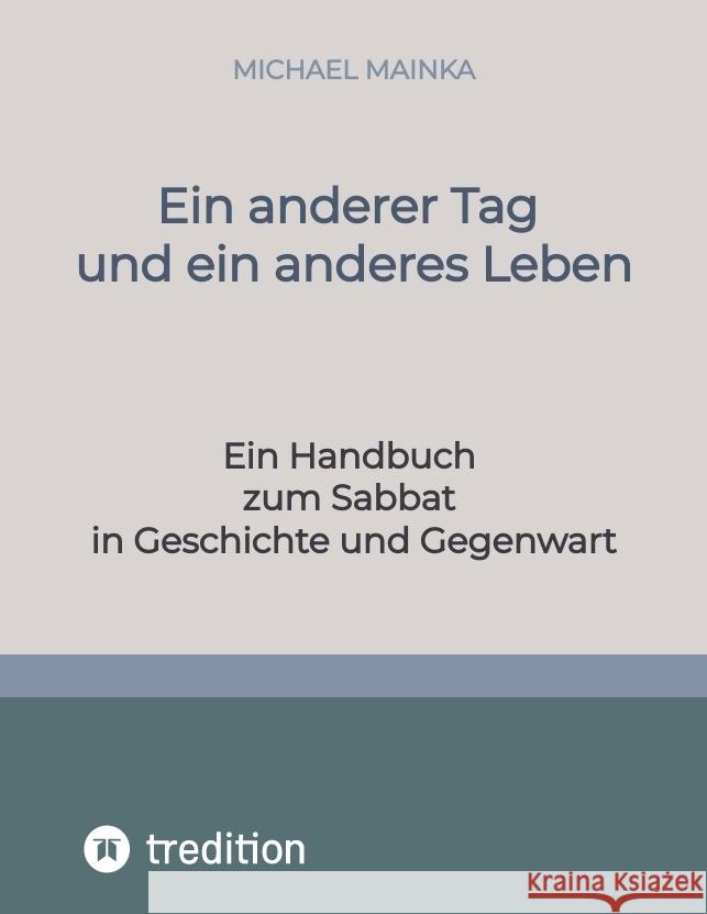 Ein anderer Tag und ein anderes Leben