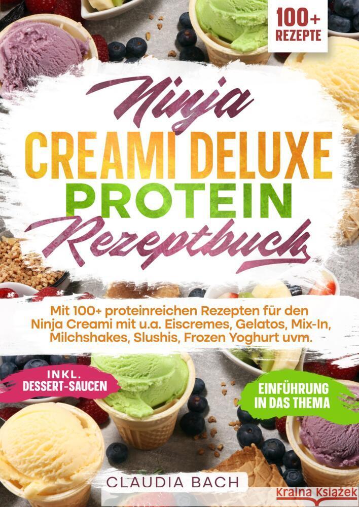 Ninja Creami Deluxe Protein Rezeptbuch
