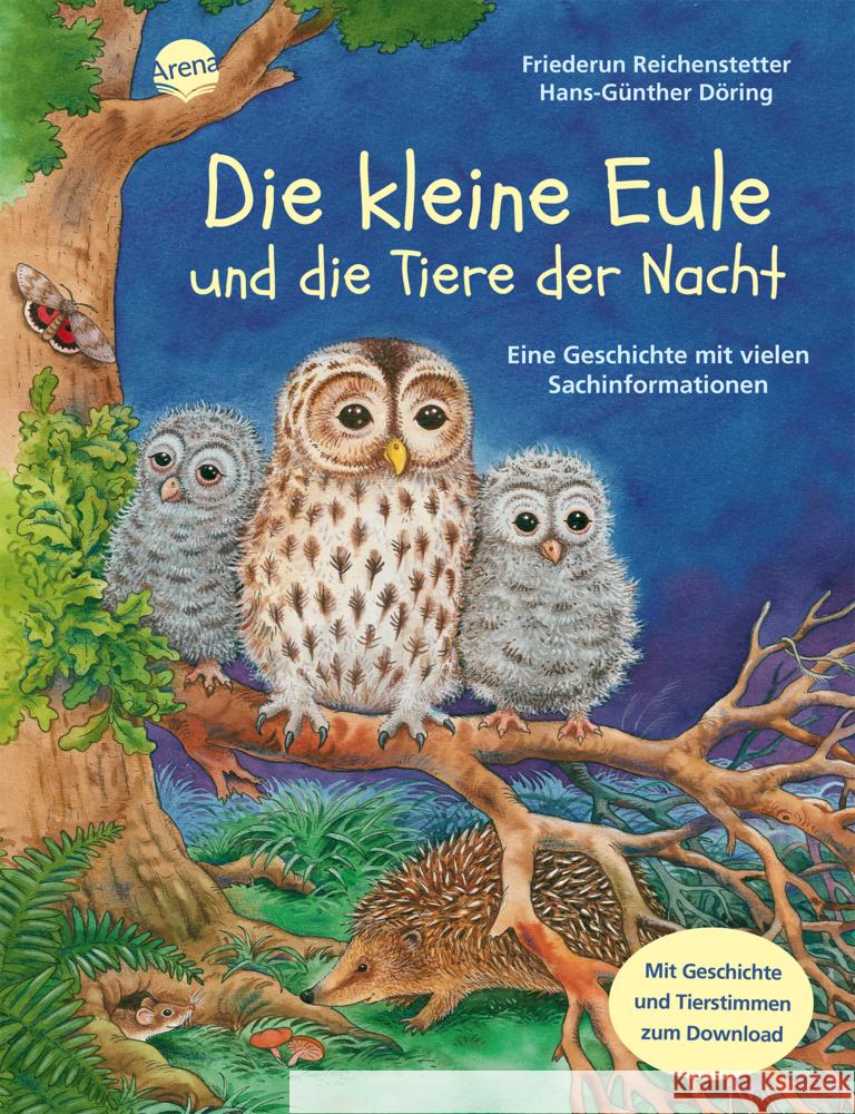 Die kleine Eule und die Tiere der Nacht, m. Audio-CD : Eine Geschichte mit vielen Sachinformationen