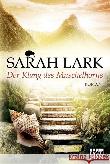 Der Klang des Muschelhorns : Roman