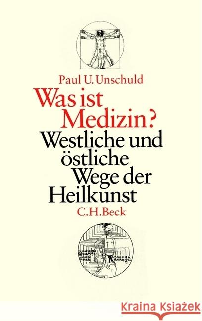 Was ist Medizin? : Westliche und östliche Wege der Heilkunst