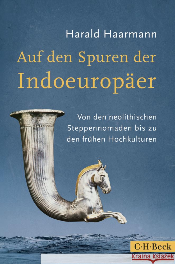Auf den Spuren der Indoeuropäer