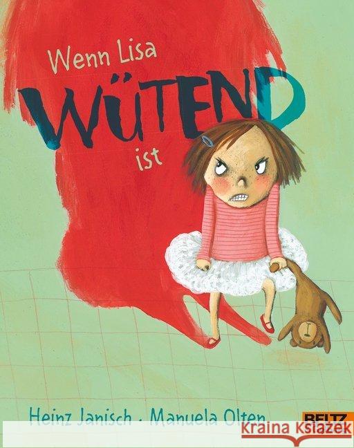 Wenn Lisa wütend ist : Vierfarbiges Bilderbuch