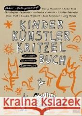 Kinder Künstler Kritzelbuch : Anmalen Weitermalen Selbermalen