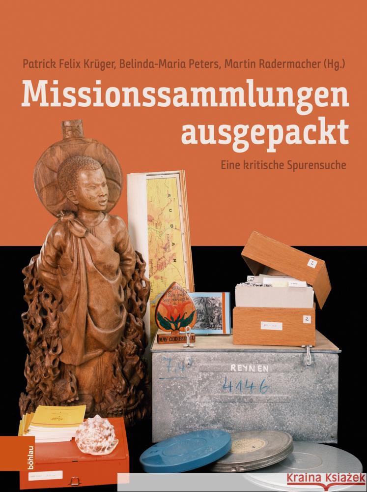 Missionssammlungen Ausgepackt: Eine Kritische Spurensuche
