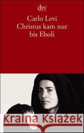 Christus Kam NUR Bis Eboli