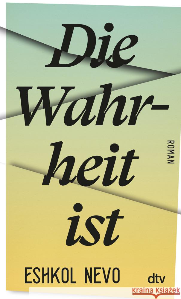 Die Wahrheit ist