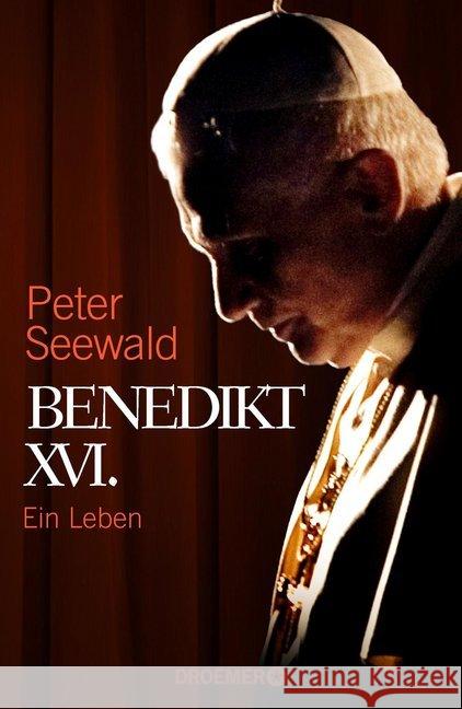 Benedikt XVI. : Ein Leben