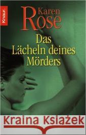 Das Lächeln deines Mörders : Thriller. Deutsche Erstausgabe