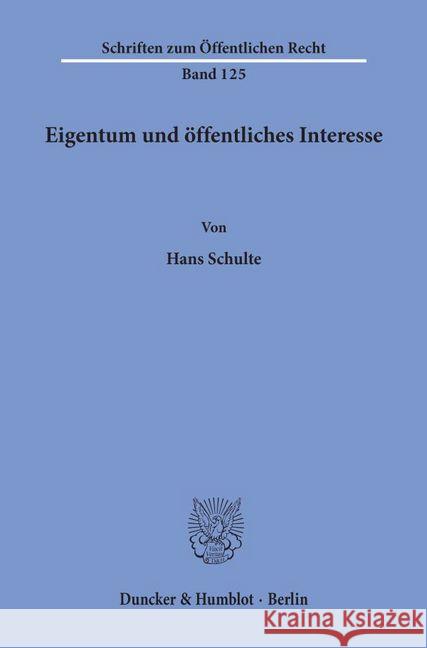 Eigentum Und Offentliches Interesse