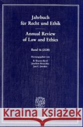 Jahrbuch Fur Recht Und Ethik / Annual Review of Law and Ethics: Bd. 16 (28). Themenschwerpunkt: Kants Metaphysik Der Sitten Im Kontext Der Naturrechts