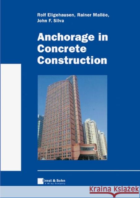 Anchorage in Concrete Construction