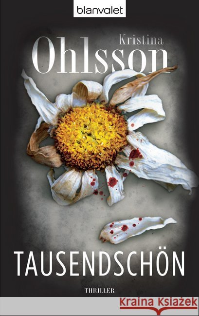 Tausendschön : Thriller