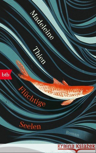 Flüchtige Seelen : Roman