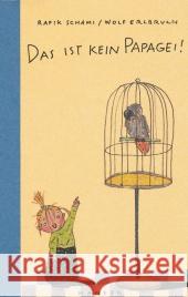 Das ist kein Papagei!
