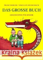 Das große Buch : Geschichten für Kinder