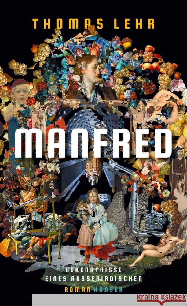 Manfred - Bekenntnisse eines Außerirdischen