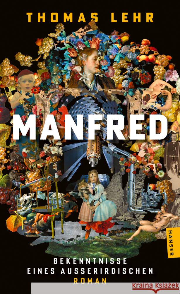 Manfred - Bekenntnisse eines Außerirdischen