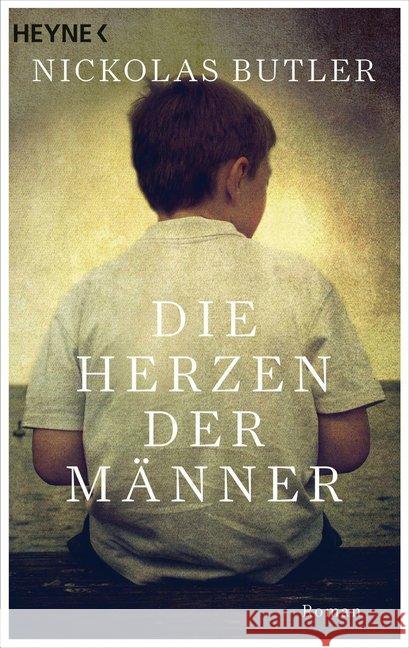 Die Herzen der Männer : Roman