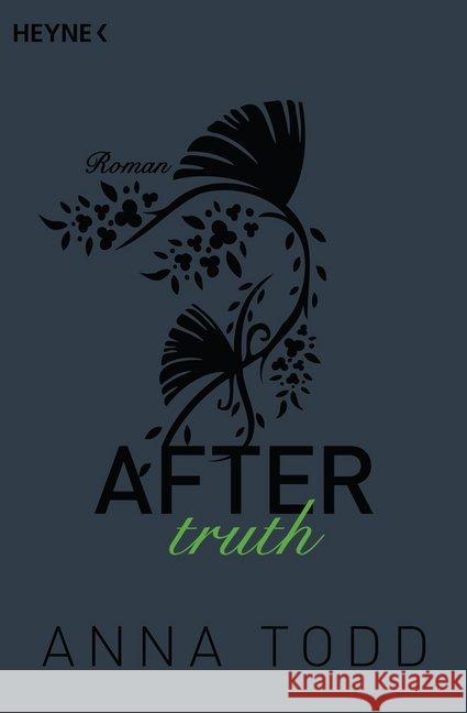 After truth : Roman. Deutsche Erstausgabe