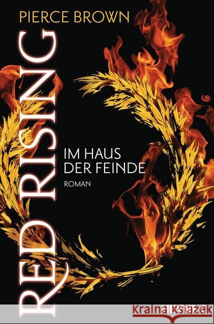 Red Rising - Im Haus der Feinde : Roman. Deutsche Erstausgabe