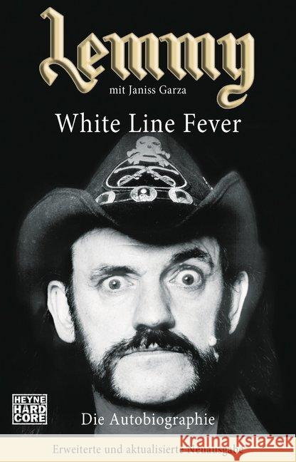 Lemmy - White Line Fever : Die Autobiographie