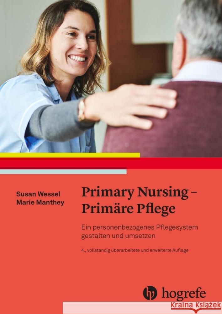 Primary Nursing - Primäre Pflege