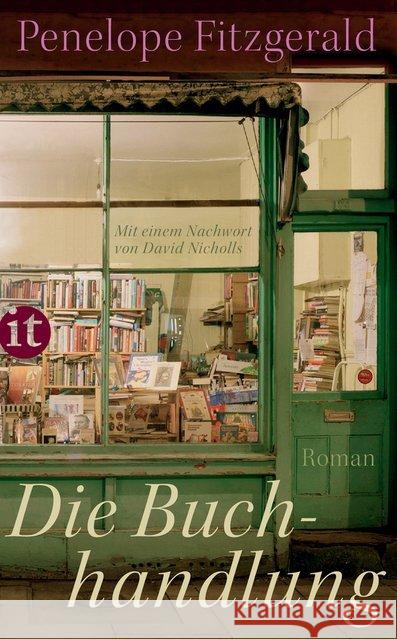 Die Buchhandlung : Roman. Nachw. v. David Nicholls