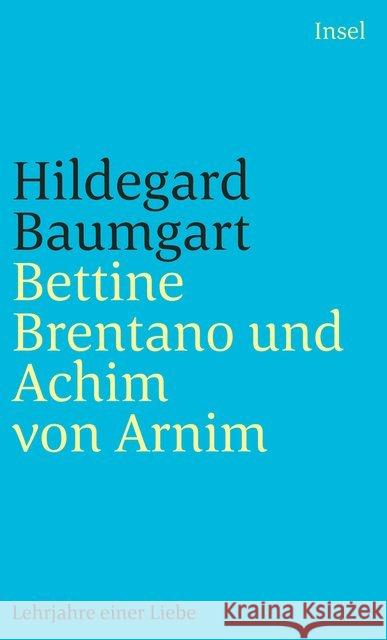 Bettine Brentano und Achim von Arnim