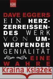 Ein herzzerreißendes Werk von umwerfender Genialität : Eine wahre Geschichte