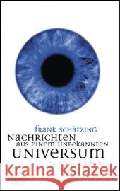 Nachrichten aus einem unbekannten Universum : Eine Zeitreise durch die Meere