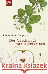Der Geschmack von Apfelkernen : Roman