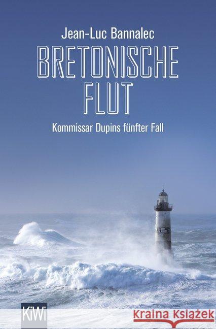 Bretonische Flut : Kommissar Dupins fünfter Fall