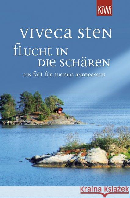 Flucht in die Schären : Ein Fall für Thomas Andreasson