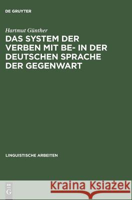 Das System der Verben mit BE- in der deutschen Sprache der Gegenwart