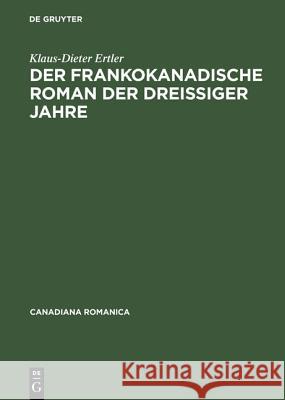 Der frankokanadische Roman der dreißiger Jahre