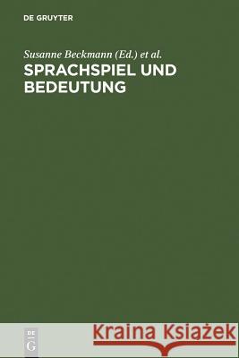 Sprachspiel und Bedeutung