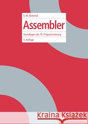 Assembler: Grundlagen Der Pc-Programmierung